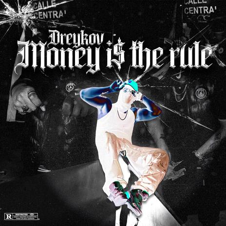 01 Money is the rule ft. Deeson | Boomplay Music