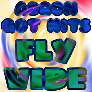 Fly Vibe