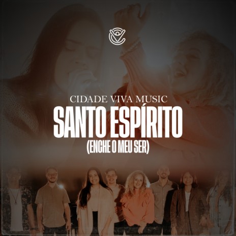 Santo Espírito (Enche o Meu Ser) ft. Gabi Sampaio