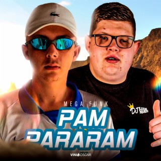 Mega - Pam Pararam