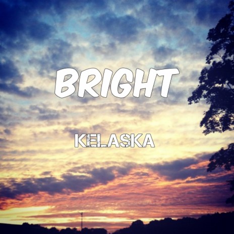 Bright | Boomplay Music