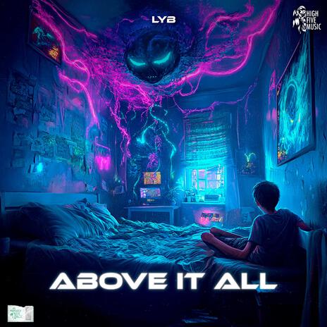 Above It All | Boomplay Music