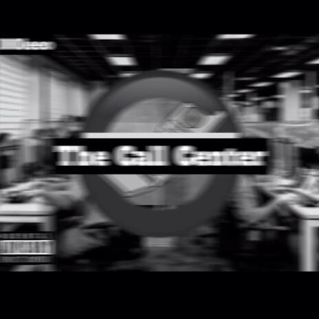 The Call Center | Boomplay Music