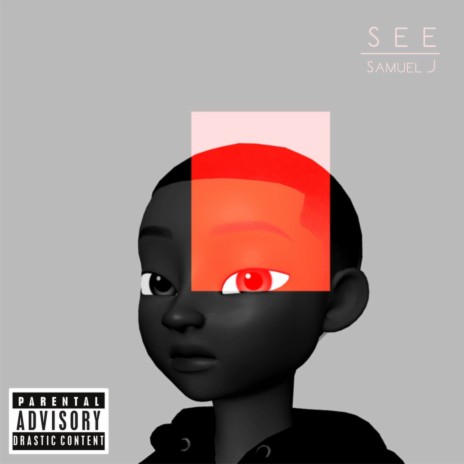 See Me -Samuel J | Boomplay Music