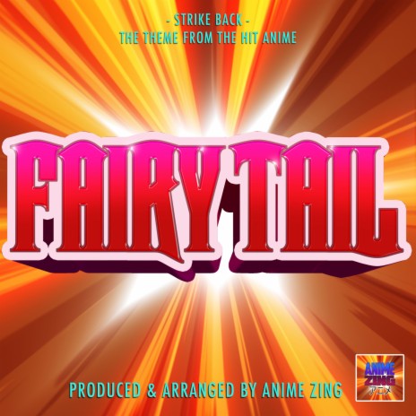 Strike Back (From ''Fairy Tail'') | Boomplay Music
