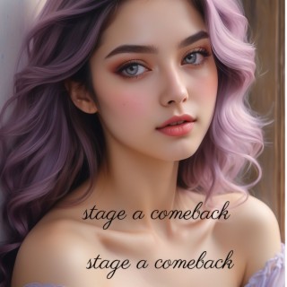 stage a comeback卷土重来