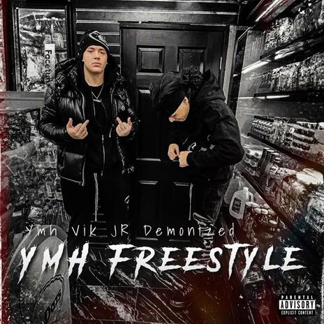 YMH Freestyle ft. Jr Demonized | Boomplay Music