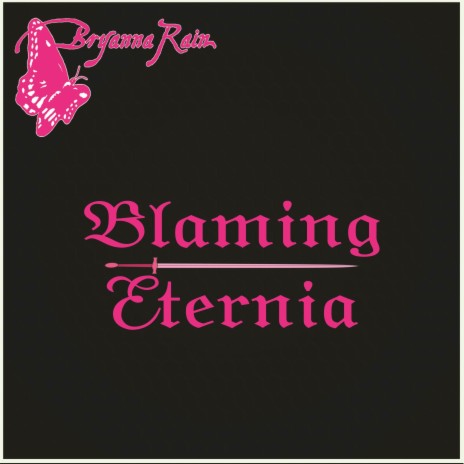 Blaming Eternia | Boomplay Music