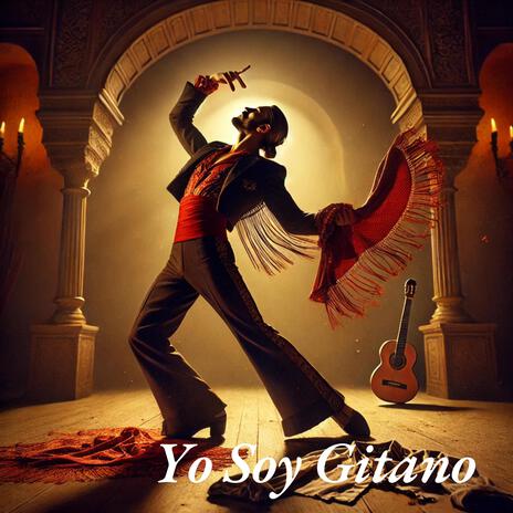 Yo Soy Gitano | Boomplay Music