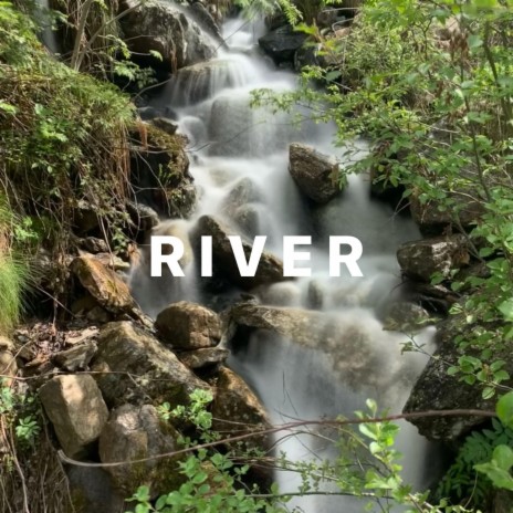 River | Boomplay Music