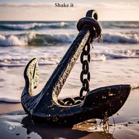 Shake it | Boomplay Music