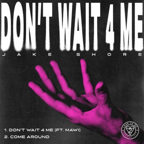 Don't Wait 4 Me (Extended Mix) ft. Mawi | Boomplay Music