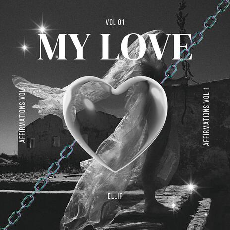 My Love ft. Eli F | Boomplay Music