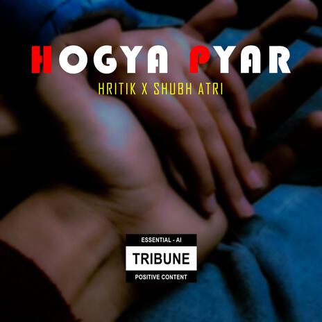 hogya pyar ft. hritik kalpdev | Boomplay Music