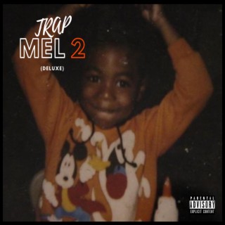 Trap Mel 2 (Deluxe)