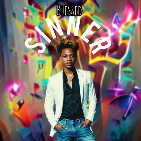 Blessed Sinner | Boomplay Music