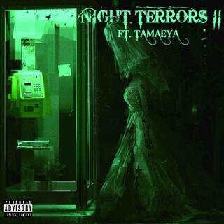 NIGHT TERRORS II