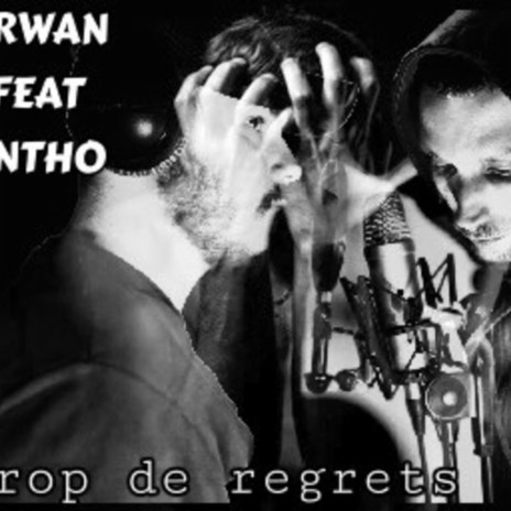 Trop de regrets ft. Antho | Boomplay Music