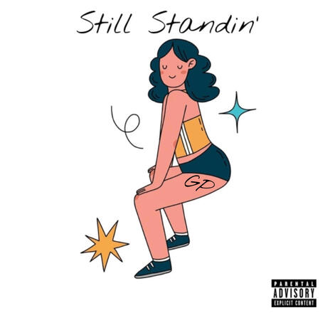 Still Standin' | Boomplay Music