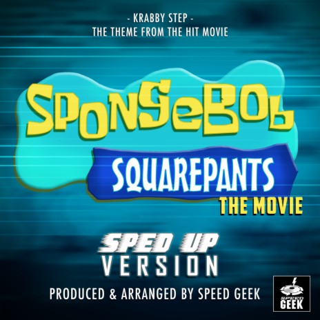 Krabby Step (From Spongebob Squarepants The Movie) (Sped Up) | Boomplay Music