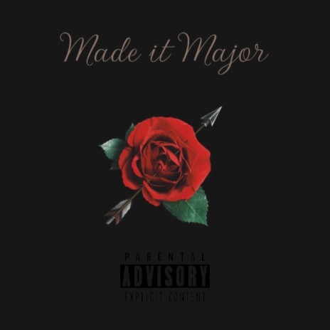 Made it Major ft. OTN Chase | Boomplay Music