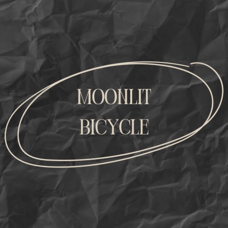 Moonlit Bicycle | Boomplay Music