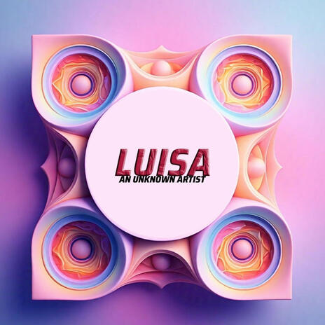 Luisa | Boomplay Music