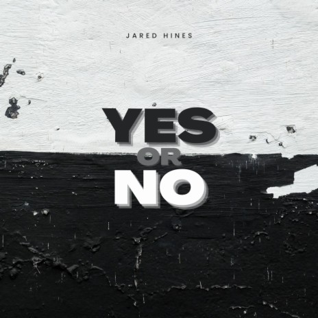 Yes or No | Boomplay Music