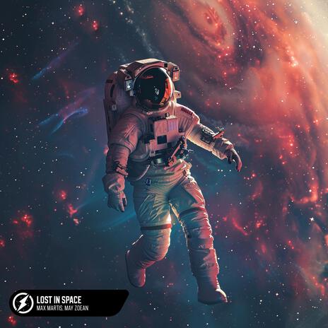 Lost In Space ft. May Zoean & Deep Mage | Boomplay Music