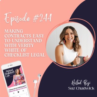 244. Making Contracts Easy to Understand with Verity White of Checklist Legal