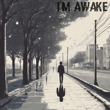 I'm Awake ft. Neelkanth Patel | Boomplay Music