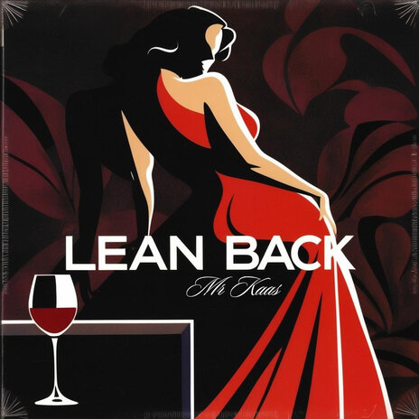 Lean Back | Boomplay Music