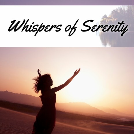 Whispers of Serenity (Spa) ft. Serenity Music Relaxation & Bringer of Zen