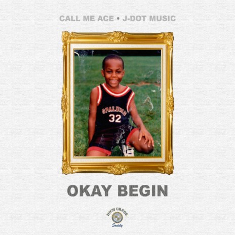 Okay Begin ft. J-Dot Music | Boomplay Music