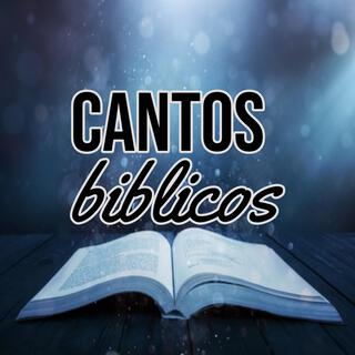 Cantos biblicos