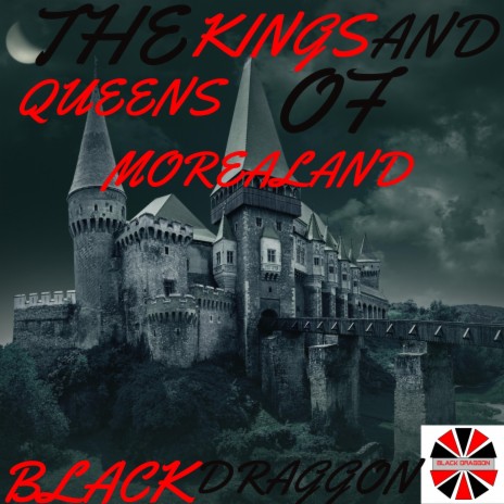 THE KINGS AND QUEENS OF MOREALAND