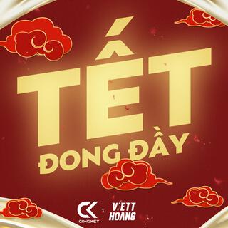 Tet Dong Day Mix