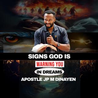 10 Signs God is warning you in dreams and visions