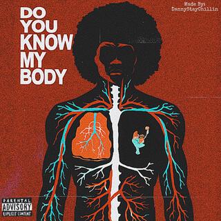 DYKMB (Do You Know My Body)