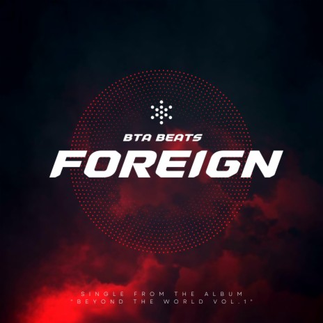 Foreign | Boomplay Music