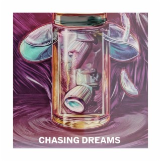 Chasing Dreams ft. Support Staff lyrics | Boomplay Music