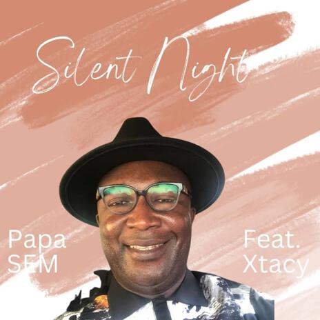 Silent Night (feat. Xtacy) | Boomplay Music