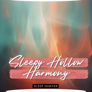 Sleepy Hollow Harmony