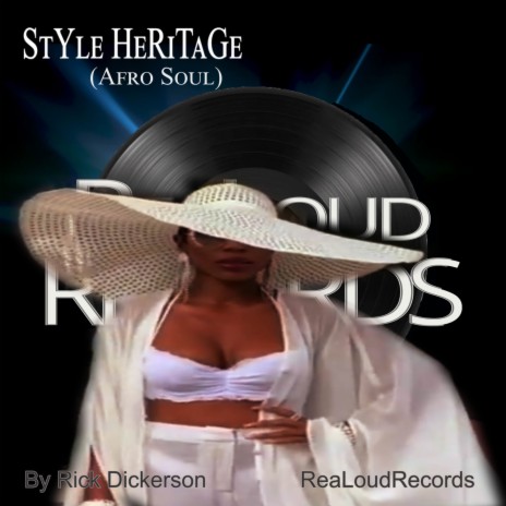 StYlE-HeRiTage (Afro Soul) | Boomplay Music