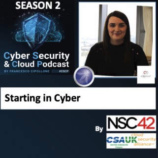 CSCP S02E12 - Emma Heffernan - Starting in Cyber