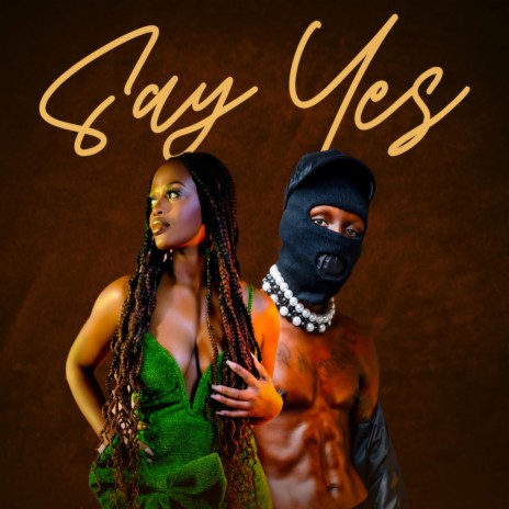 Say Yes ft. Davis D | Boomplay Music