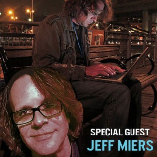 Special guest Jeff Miers