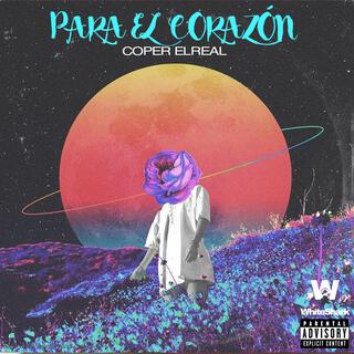 Para El Corazon