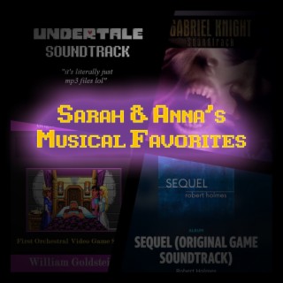 Sarah & Anna’s Musical Picks