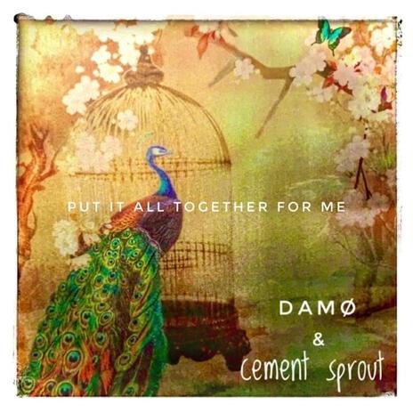 Put It All Together For Me ft. Cement Sprout | Boomplay Music